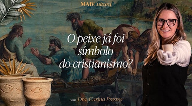 MAB Cultura EP 03 - Peixe e Água Na Arte Cristã